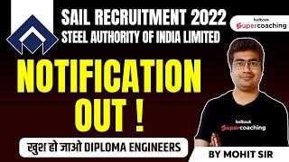 SAIL Recruitment 2022 | Bhilai Steel Plant Recruitment | CTC 16 Lakh/- Freshers/Diploma Can Apply