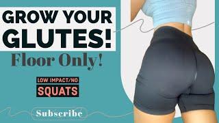 Grow your Glutes FAST!  This SIMPLE easy FLOOR only|| N equipment/ no Squats BOOTY building workout!