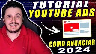 Como Anunciar no YouTube? | Tutorial YouTube Ads 2024