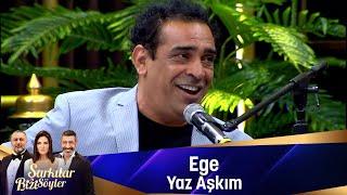 Ege - YAZ AŞKIM