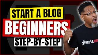 How To Start A Blog for Beginners Step-by-Step (2019)