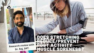 Does stretching reduce or prevent muscle soreness? | Research review