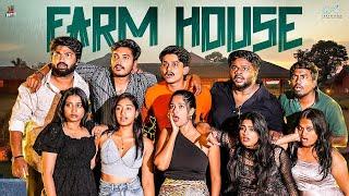 Farm House || The End || Dora Sai Teja || Tej India || Infinitum Media