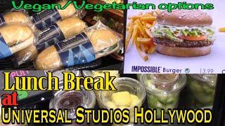 Lunchbreak at Universal Studios Hollywood- Vegan and Vegetarian Options