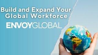 Envoy Global Platform: The Smartest Way to Manage Your Corporate Immigration Program