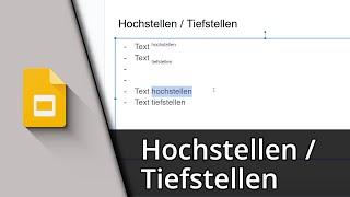 Google Slides: Hochstellen / Tiefstellen  Tutorial