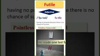 Futile