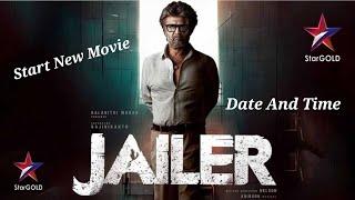 Star Gold Start New Movie ( Jailer ) Date And Time