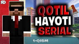 QOTIL HAYOTI #1 ◼ MINECRAFT ◼ UZBEKCHA SERIAL