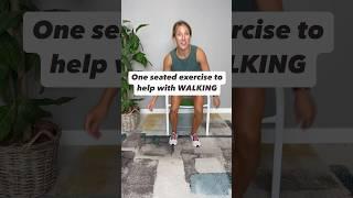 ONE seated exercise to make walking easier with arthritis