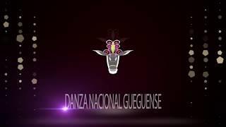 DANZA NACIONAL GUEGUENSE