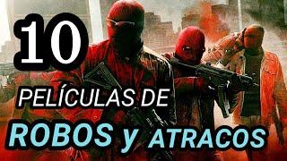 Top 10 Mejores Películas de ROBOS y ATRACOS