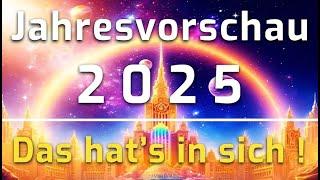 Jahresvorausschau  2025 hat es in sich ‍️