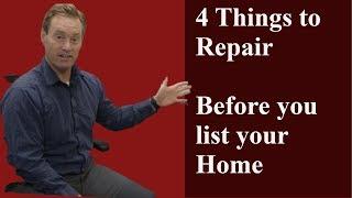 4 Simple Repairs to Make Before You Sell Your Home - Stockton Realtor