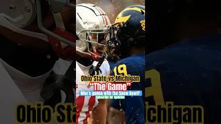 The Rivalry: Michigan vs. Ohio State