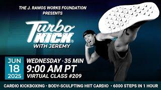 Virtual 35 Minute Turbo Kick with Jeremy Ramos (06/18/22025) - 9:00 AM PT