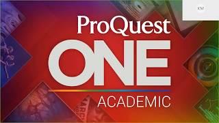 ProQuest One Academic in Action