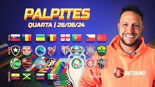 PALPITES DE FUTEBOL PARA HOJE - 26/06/2024 - JOGOS DE QUARTA - BRASILEIRÃO 12ª RODADA + EUROCOPA