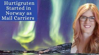 Cruise Chat 99 Hurtigruten Cruises: How the Norway Cruise Started. Peek a 12-day Itinerary