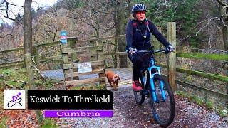 Cycling Threlkeld to Keswick Railway Path in Cumbria 2016