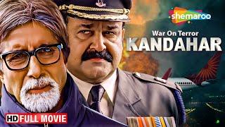 War On Terror Kandahar Full HD Movie | Amitabh Bachchan | Mohanlal Hindi Dubbed Movie