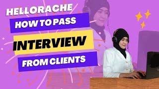 Tips to pass Interview for clients. After HelloRache training.