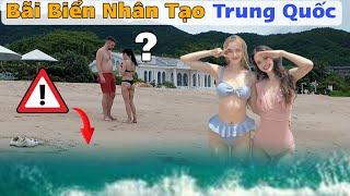 Sự Thật Về Bãi Biển Nhân Tạo Ở Trung Quốc Ra Sao ? Mà Nguy Hiểm