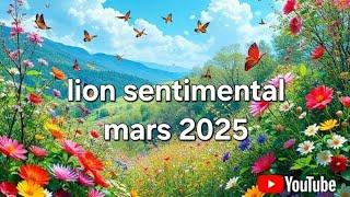 ️ sentimental lion mars 2025. On se réconcilie et on officialisé une relation !!!