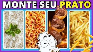  MONTE O SEU PRATO DE ALMOÇO | Edição: Comida | Jogo das escolhas | #quiz #buuquiz