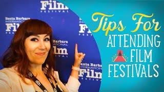 Tips For Going To A Film Festival