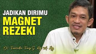 Membongkar Magnet Rezeki Diri | Dr. H. Fahruddin Faiz, S.Ag M.Ag | Channel Ngaji Filsafat