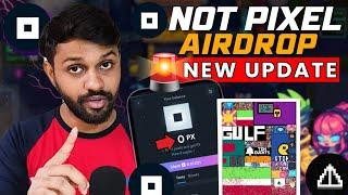 Not Pixel Airdrop New Update - Points Not Adding? | How to Earn Not Pixel Tokens? 🪙