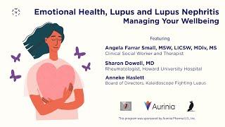 Emotional Health, Lupus and Lupus Nephritis: Managing Your Wellbeing