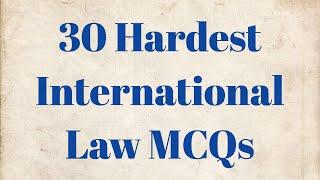 International Law MCQs with Answers || Public International law MCQs for Law GAT