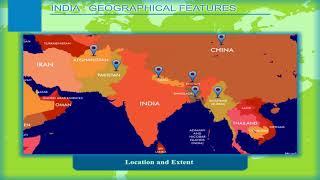 India – Geographical Features – Location and Extent class-8