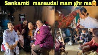Sasu Mommy lai navani ghar jada mommy ko reaction happy maghe sakranti️