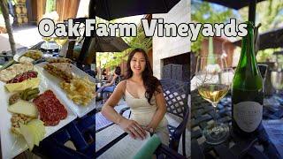 Wine Tasting: Oak Farm Vineyard (Lodi, California)