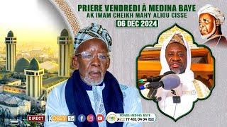 [DIRECT ] Prière Vendredi du 06 Décembre 2024 à Médina Baye avec Imam Cheikh Mahi Aliou Cissé