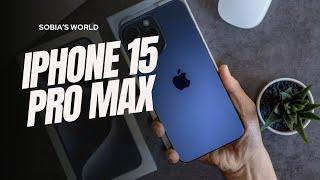 iPhone 15 Pro Max | My Daughter wish comes true | sobia’s world