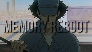 Cowboy Bebop//Memory Reboot