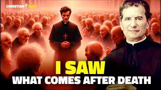 Shocking vision of Don Bosco: death is not what you think!