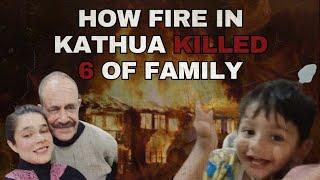 Six Dead,Including Two Children, In Kathua House Fire