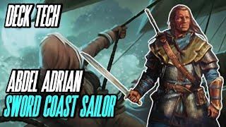 Abdel Adrian and Sword Coast Sailor Deck Tech | Video Primer