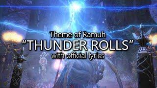 "Thunder Rolls" with Official Lyrics (Ramuh Theme) | Final Fantasy XIV