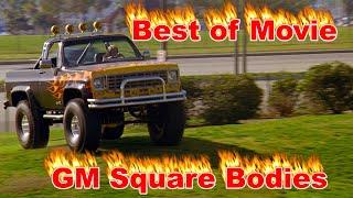 Best of Movie GM Square Bodies!