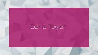 Darla Taylor - appearance