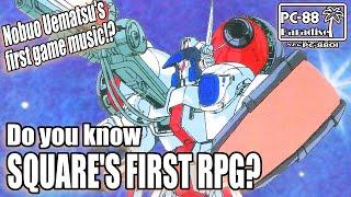Cruise Chaser Blassty - Square's first RPG... and Nobuo Uematsu's first game music? (PC-88 Paradise)