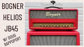 Bogner Custom Shop Helios JB45 All Tube Head Demo W Doug Rappoport