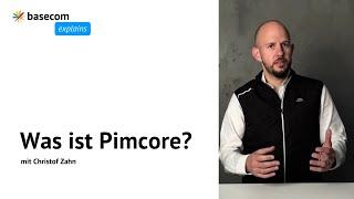 Was ist Pimcore? | basecom explains