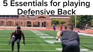 5 Essential Defensive Back Skills (by Oliver Davis)